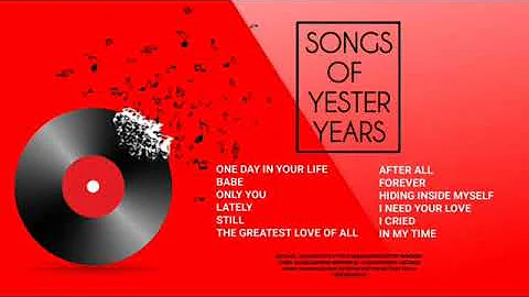 Classic Love Songs 3 - English Love Songs | Songs of Yester Years