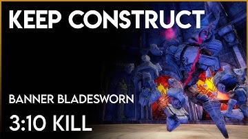 [SC] Keep Construct 3:10 kill - Banner Bladesworn