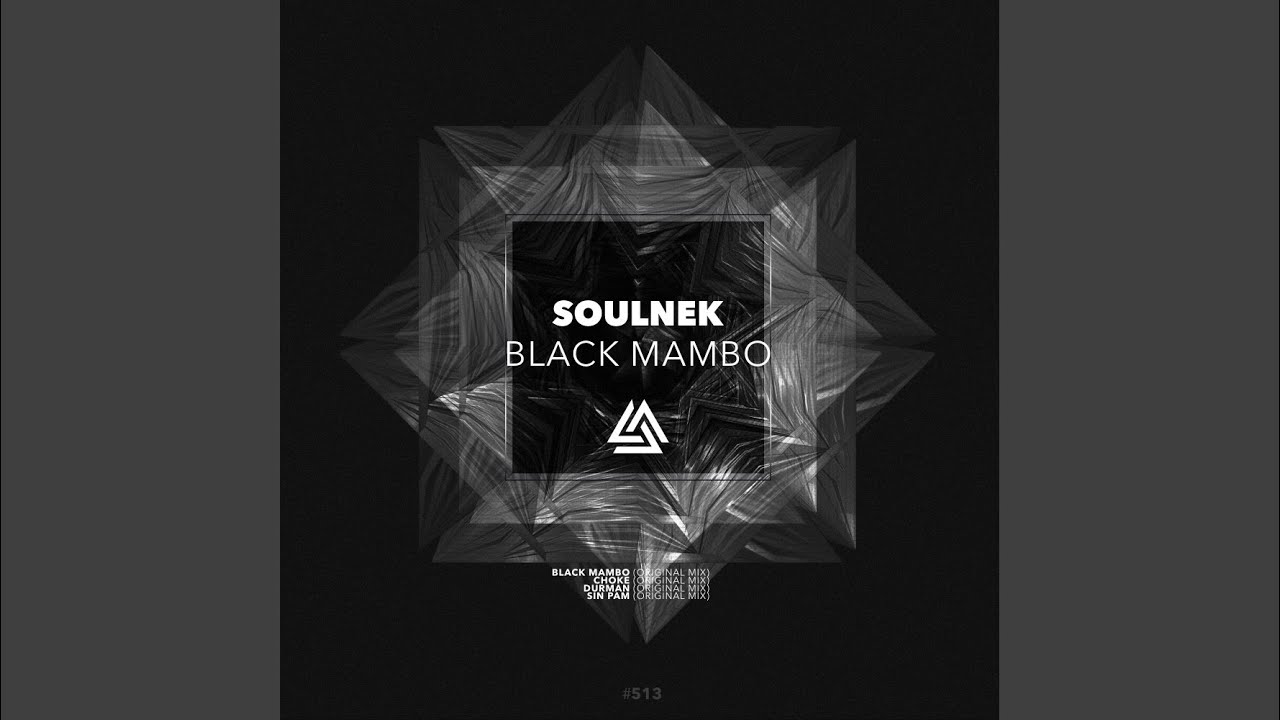 YouTubeでBlack Mambo (Original Mix)を視聴 YouTubeでBlack Mambo (Original Mix)を視聴