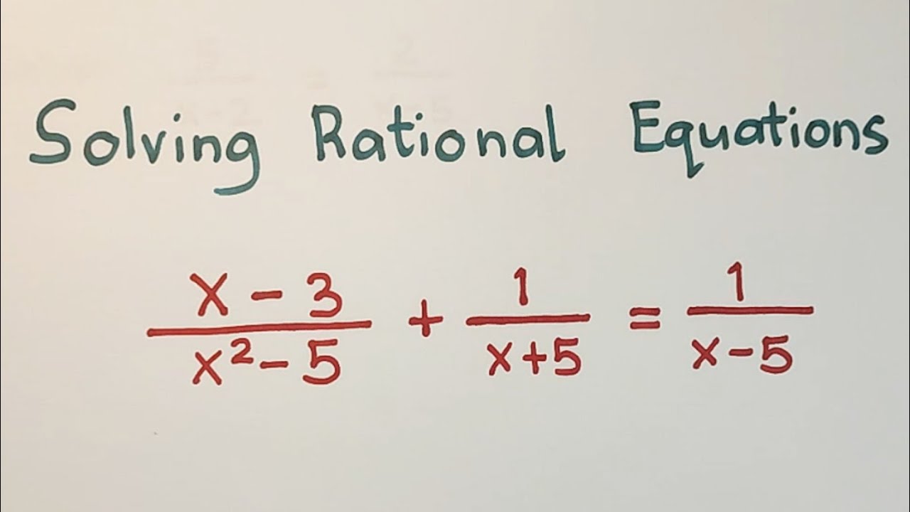 solving a rational equations assignment quizlet