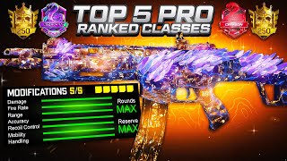 NEW TOP 5 *UPDATED* Pro Meta Best Ranked Play Classes MW3 S3R  (CDL Best Class Setups Loadouts Guns