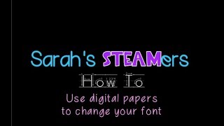 How To Use Digital Paper To Change Your Font