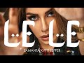 Samanta X Pitt Leffer - Le Le / لى لى (Creative Ades Remix) [Exclusive Premiere]
