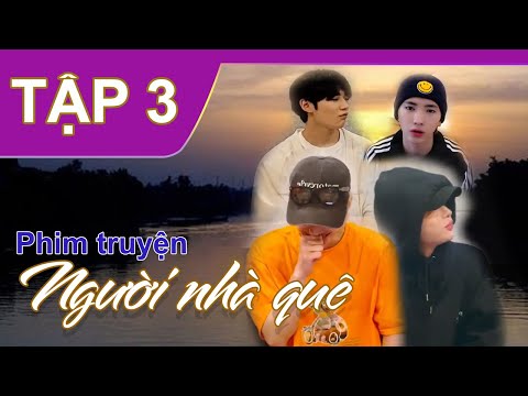 Video Phim truyện Người nhà quê - Tập 3 | Phim truyện dài... - YouTube
