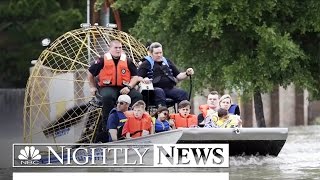 At Least 7 Dead After Historic Floods Sweep Through Houston | NBC Nightly News