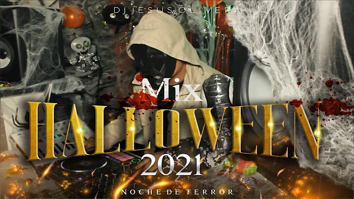 MIX HALLOWEEN 2021 - DJ JESUS OLIVERA