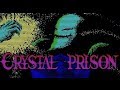 【PC88】クリスタルプリズン【エンディングまで】