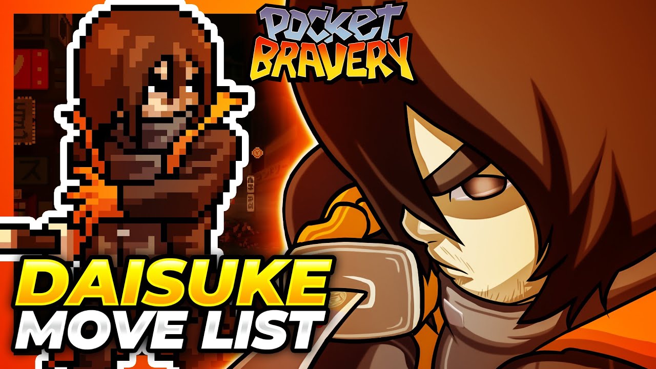 DAISUKE SATO MOVE LIST - Pocket Bravery (PB) - YouTube