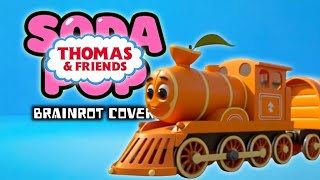 Soda Pop X Thomas Brainrot Cover Official Video