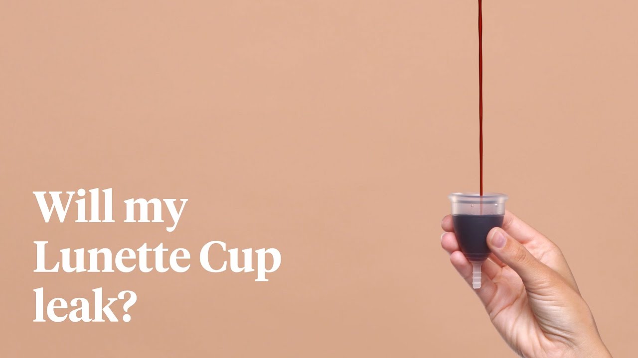 Lunette FAQs | Will my Lunette Cup leak? - YouTube