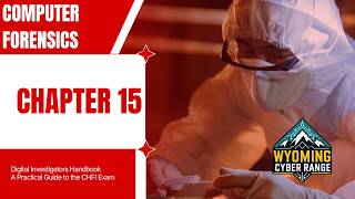 Digital Investigator (ECC CHFI) - Chapter 15