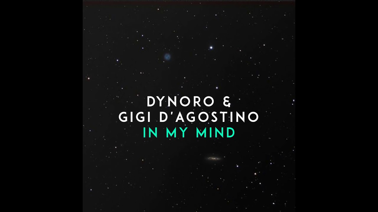 Dynoro, Gigi D'Agostino In My Mind Official Audio - YouTube Music