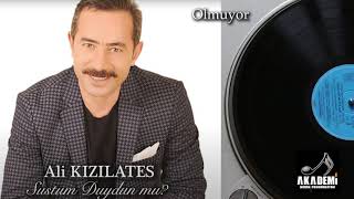 Ali Kızılateş - Olmuyor (© 2021 Akademi Müzik Prodüksiyon) Resimi