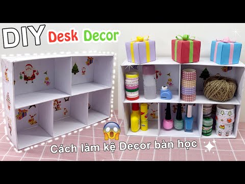 Video DIY Desk Decor - Cách làm Kệ Decor bàn học đơn giản |... - youtube