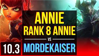 ANNIE vs MORDEKAISER (TOP) | 2.2M mastery points, Rank 8 Annie, 1000+ games | BR Master | v10.3