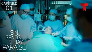 Catalina sobrevive y despierta en el hospital | Capítulo 1 | Temporada 2 | Sin Senos Sí Hay Paraíso