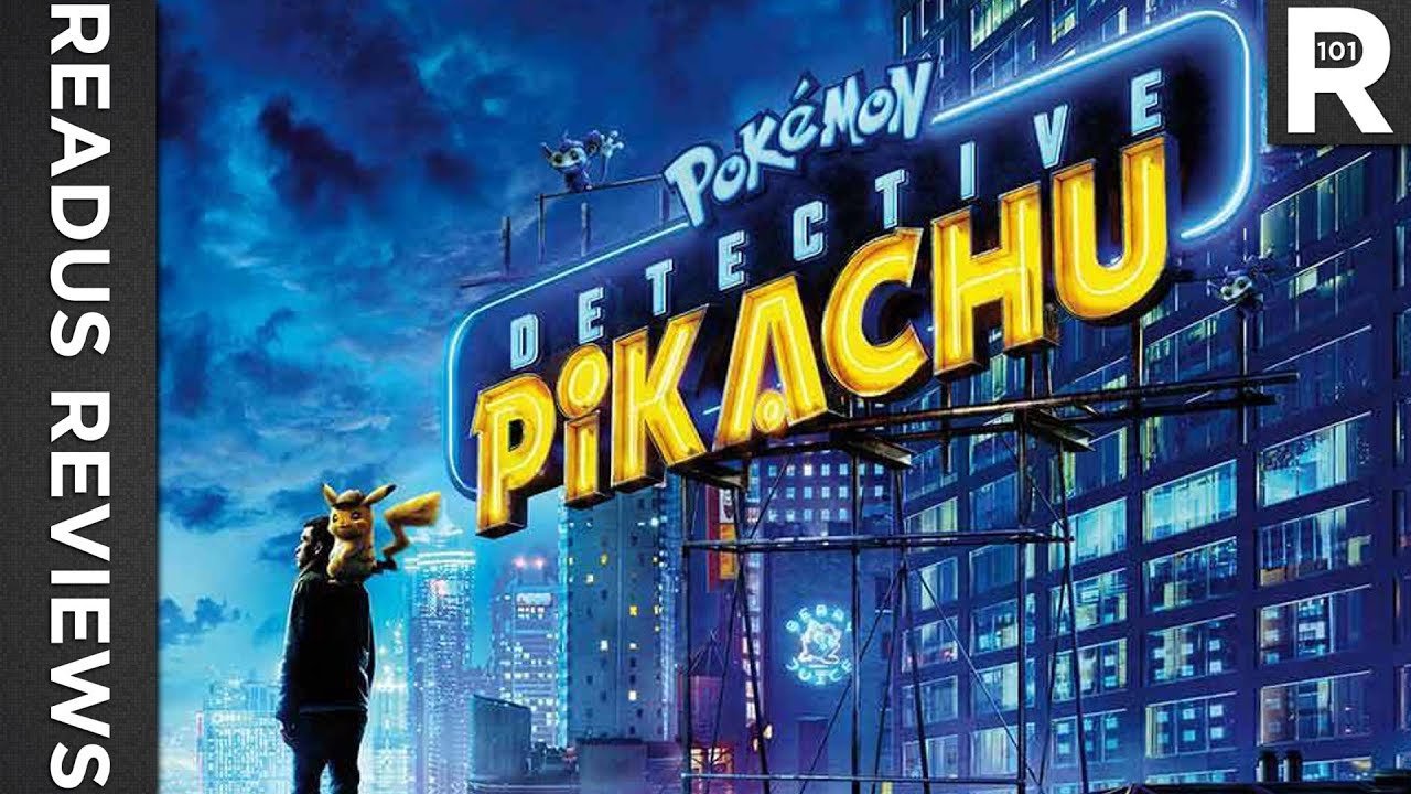 Pokémon: Detective Pikachu Review | READUS 101