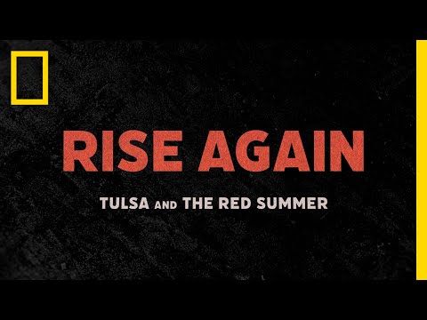 First Look | RISE AGAIN: TULSA AND THE RED SUMMER | National Geographic