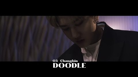 CHANGBIN(창빈) - "DOODLE" M/V
