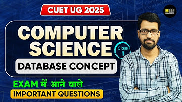CUET UG 2025 | CUET Computer Science Class | Database Important Questions By Naveen Sir