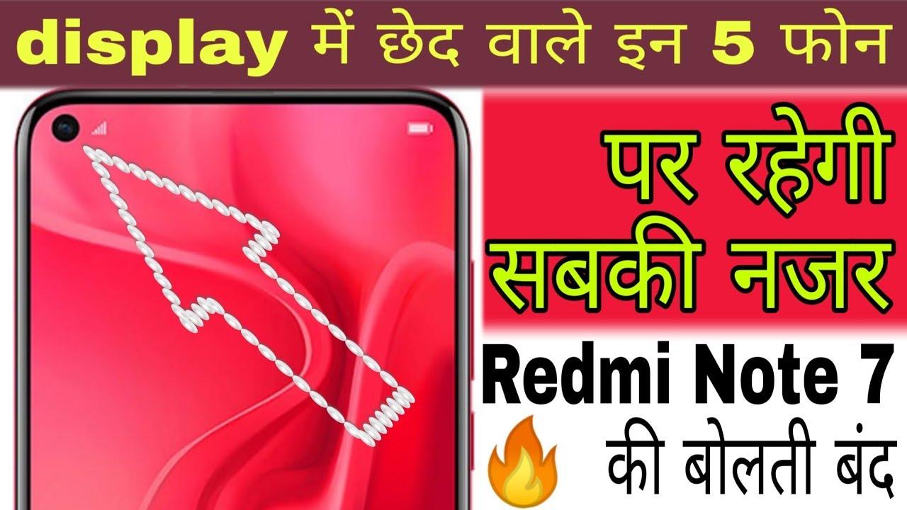 Top 5 Punch Hole Display Camera Smartphone Smartphone with Punch Hole