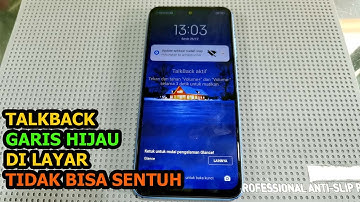 Cara Mematikan Talkback Redmi 10 Garis Hijau Tidak Bisa Sentuh