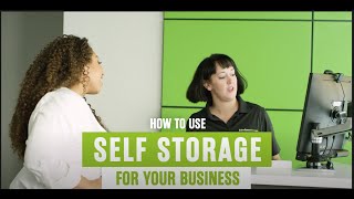 How To Use Self Storage For Your Business