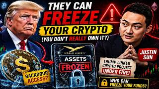 Trump Can Freeze Your Crypto 😳 (You Don’t Really Own It?) Justin Sun confirms!