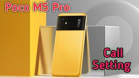 How to smart call setting in Poco M5 Pro, call setting in Poco M5 Pro,