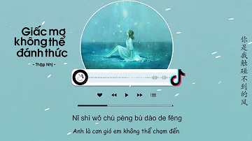 [Vietsub] Giấc Mơ Không Thể Đánh Thức (Full Tiktok) - Thập Nhị! | 醒不来的梦 - 拾贰！