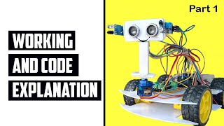 Human Following Robot Working and Code Explanation | Arduino Programming | By Ganesh P C