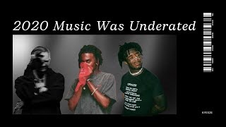 2020 Music Was Underrated