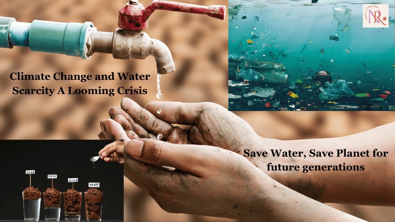 Climate Change and Water Scarcity A Looming Crisis - YouTube
