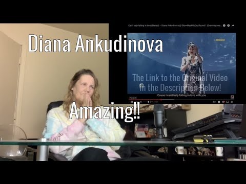 Amazing! First time - Can’t help Falling in Love Cover by Diana Ankudinova Reaction