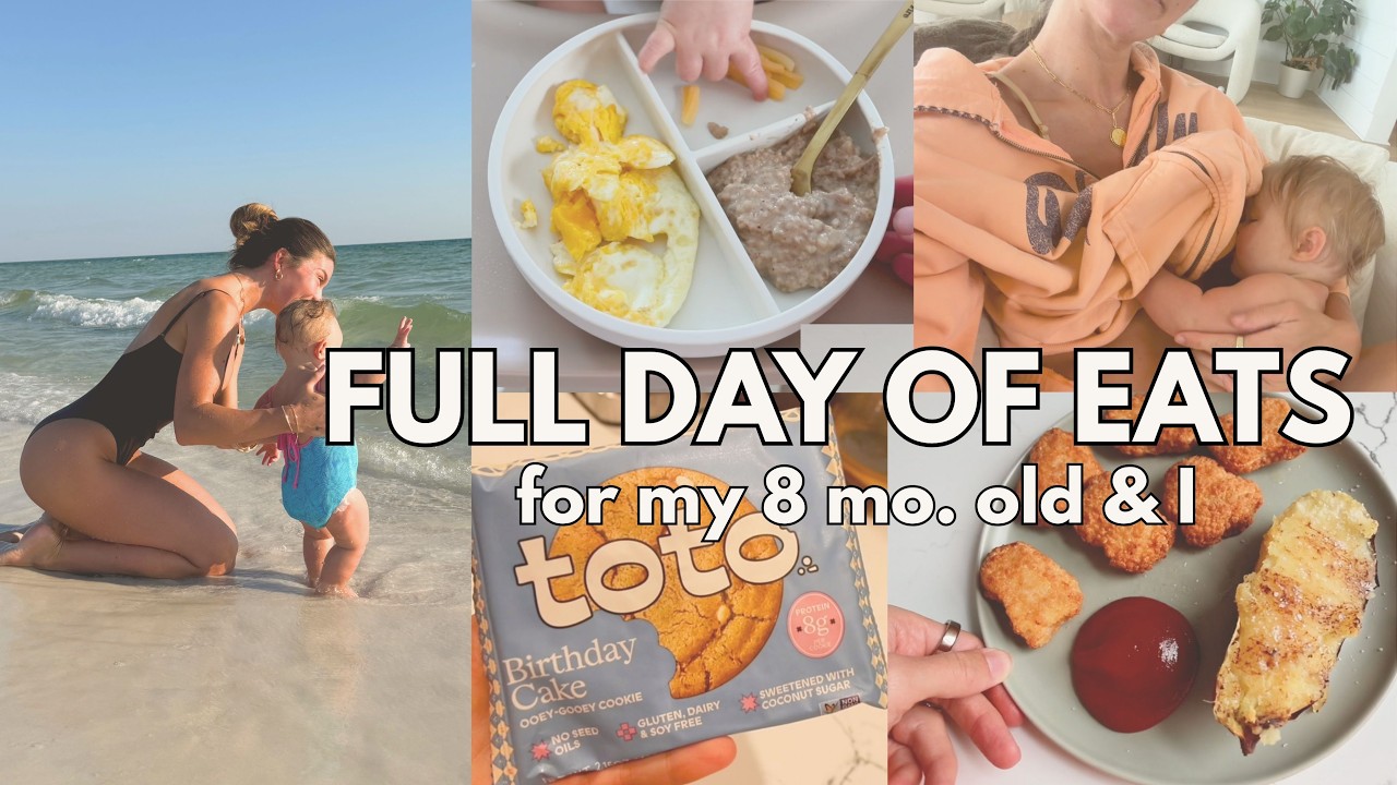 full day of eats for my 8mo old & I!