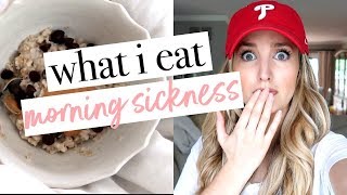What I Eat in a Day w/ MORNING SICKNESS | Becca Bristow