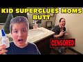 Kid Super Glues Mom's Butt To Toilet Seat! - Superglue Prank Gone Wrong! [Original]