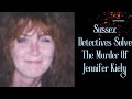 Sussex Detectives Solve The Murder Of Jennifer Kiely
