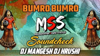 BUMRO BUMRO | SOUNDCHECK | DJ MANGESH | DJ HRUSHI | MSS092. Resimi