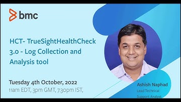 Webinar: TrueSight Operation Manager (TSOM) - HCT TrueSight Health Check 3.0 Log Analysis Tool