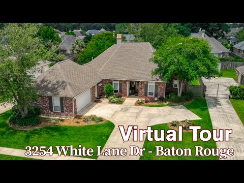 3254 White Lane Drive, Baton Rouge, LA home video tour