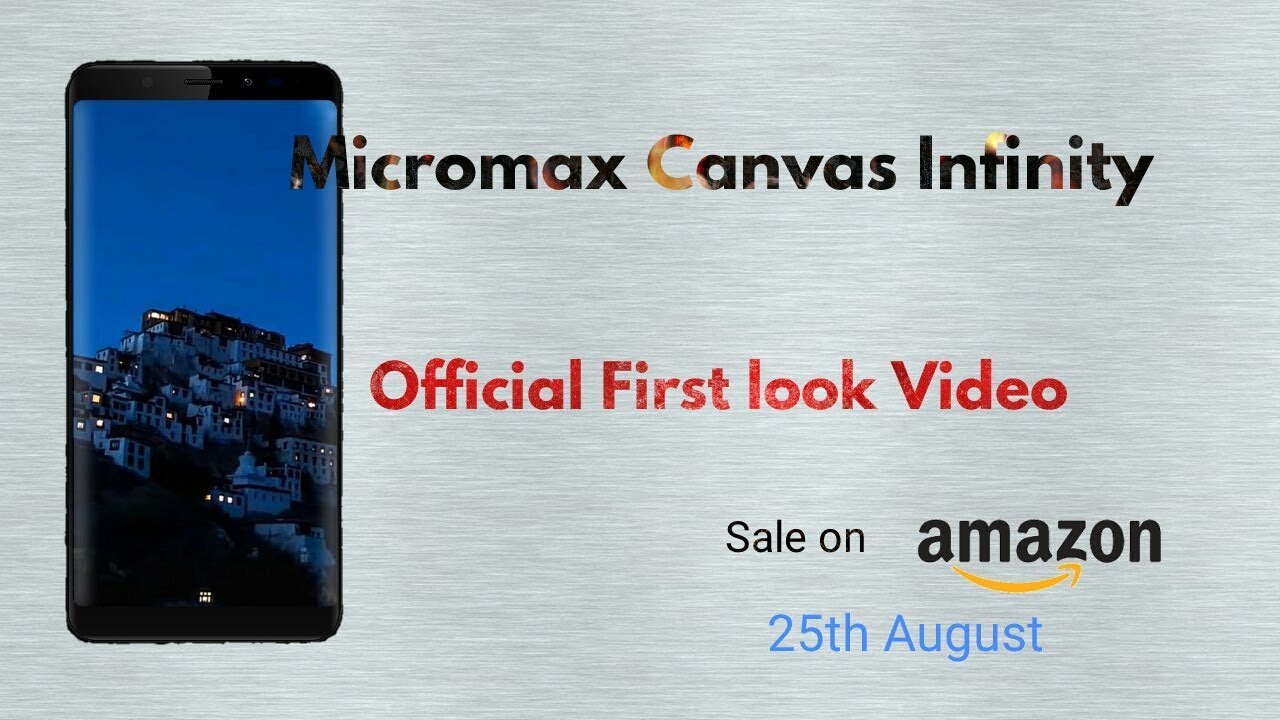 Micromax Canvas Infinity | Official First Look Video 2017