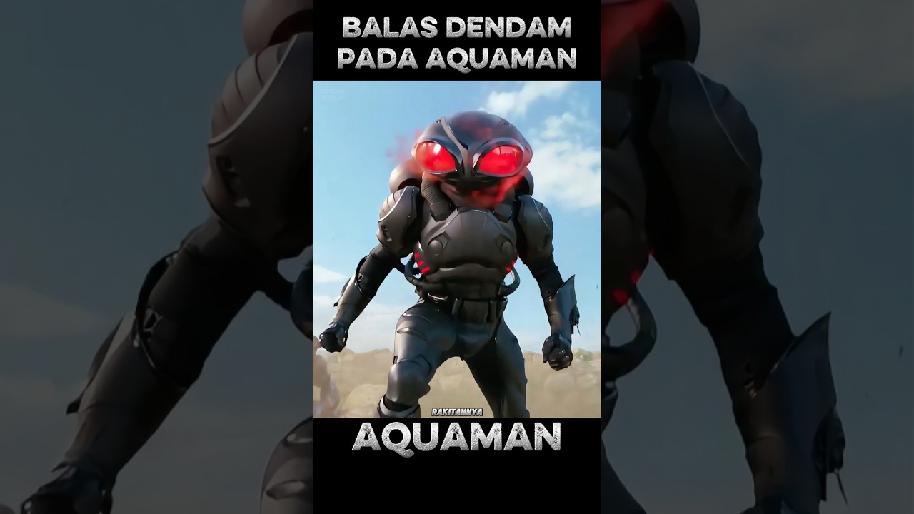 ARMOR MODIFIKASI‼️Khusus untuk melawan Aquaman #shorts #alurfilm #film