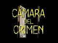 Cámara del Crimen (15/04/17)