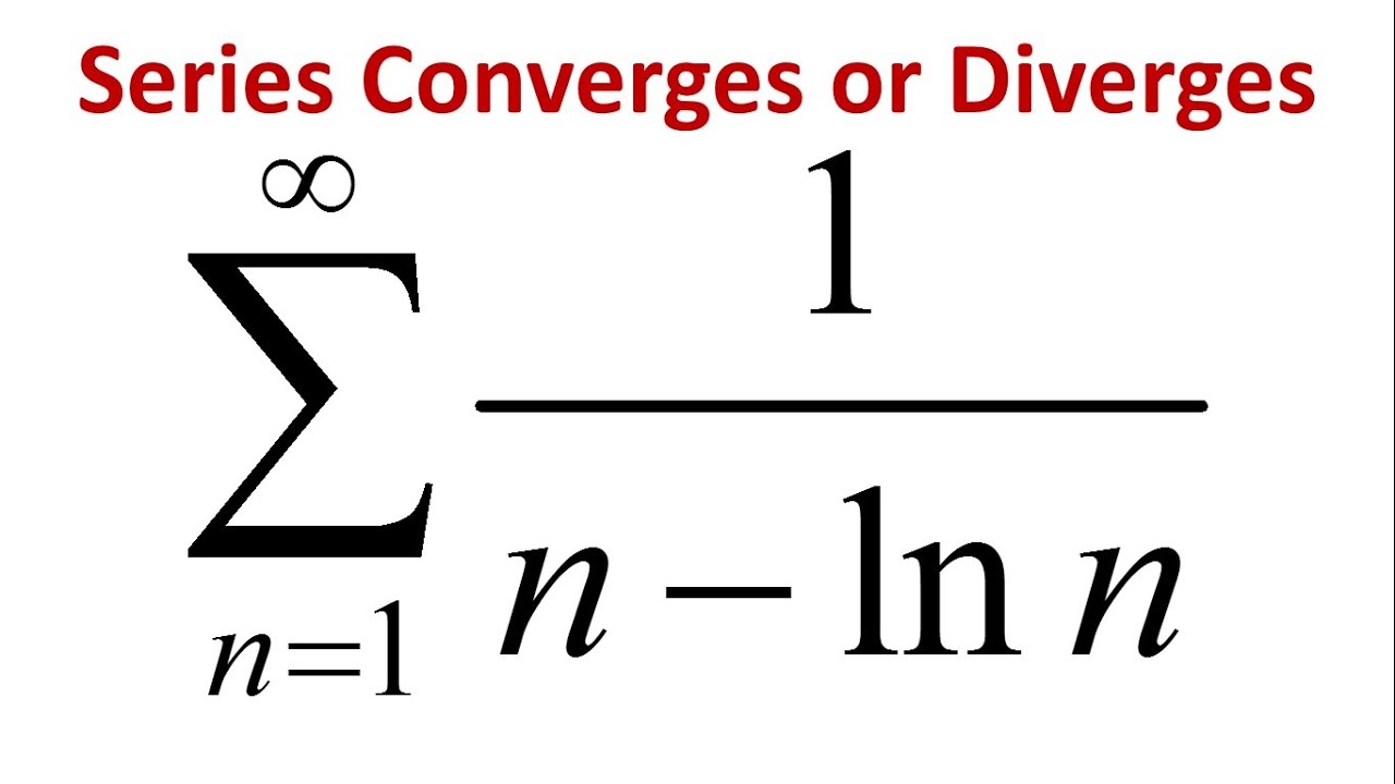 Determine Whether The Series Converges Or Diverges Sum 1 n Ln n determine-whether-the-series-converges-or-diverges-sum-1-n-ln-n