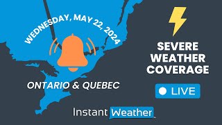 🇨🇦 LIVE | ⚡️ Severe Weather Coverage: Ontario & Quebec (MAY 22)  ~ Instant Weather screenshot 2