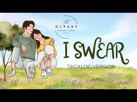 I Swear Tagalog Version