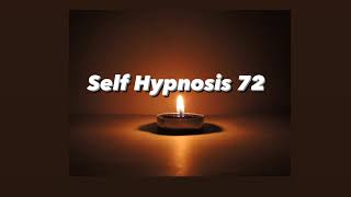 Self Hypnosis 72