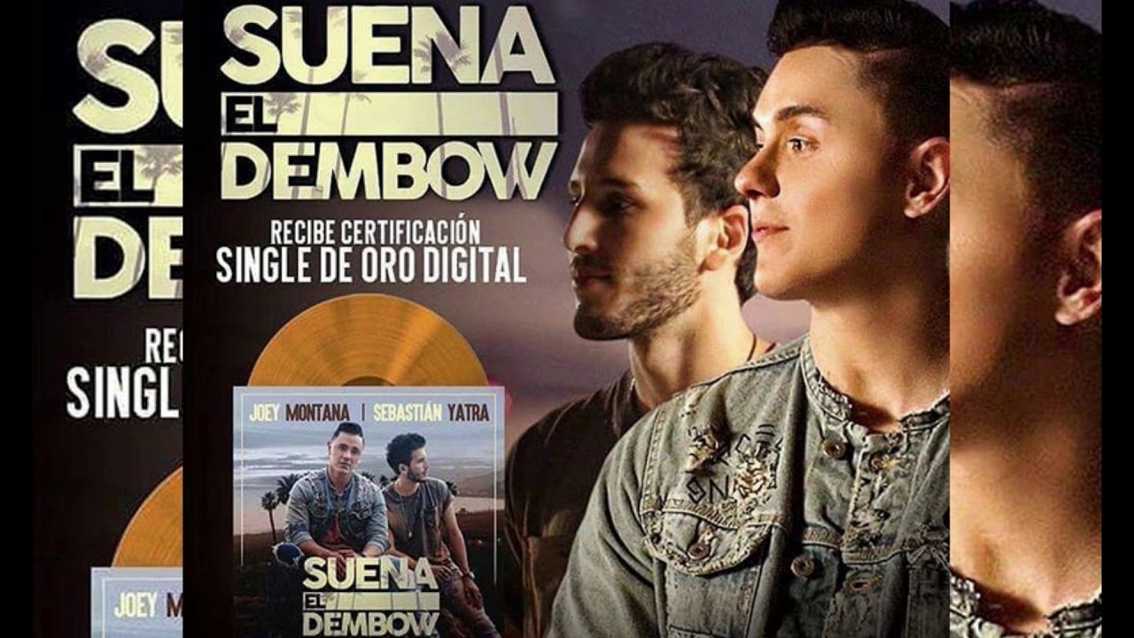 Suena el dembow  - joey montana, sebastian yatra
