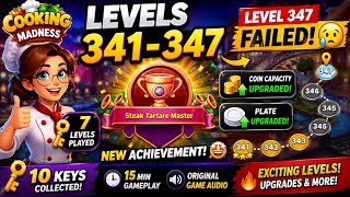 NEW ACHIEVEMENT! 🏆 Steak Tartare Master | Levels 341–347 | Cooking Madness Gameplay